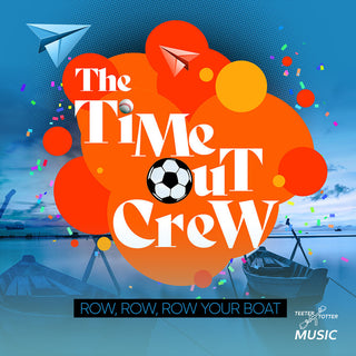 the album cover for Time-Out Crew - Row, Row, Row Your Boat