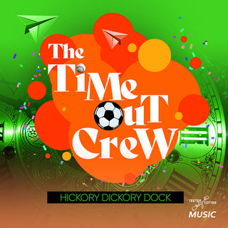 the album cover for Time-Out Crew - Hickory Dickory Dock