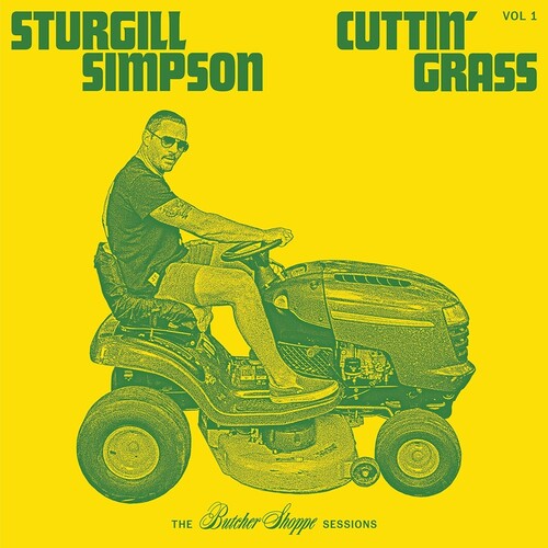 Sturgill Simpson- Cuttin' Grass Vol 1 (Black Vinyl)