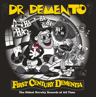 the album cover for Dr Demento - First Century Dementia