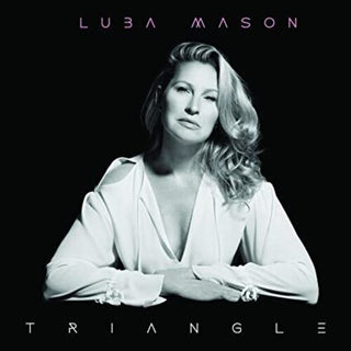 Luba Mason- Triangle