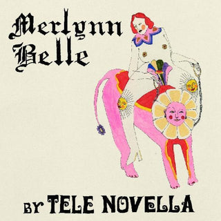 the album cover for Tele Novella - Merlynn Belle [LP]