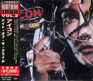 the album cover for Icon - Night Of The Crime [Reissue] (Jpn)