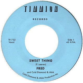 Fred- Sweet Thing / She's Outta Sight (inst.)