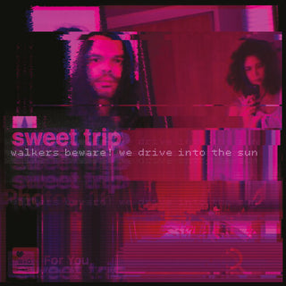 Sweet Trip- Walkers Beware! We Drive Into the Sun / Stab/Slow (Teal Vinyl)