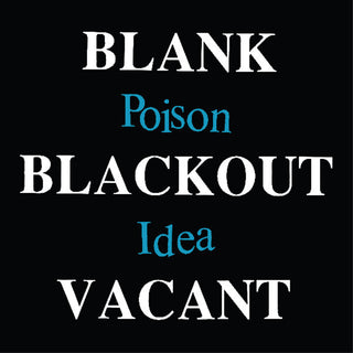 the album cover for Poison Idea - Blank Blackout Vacant