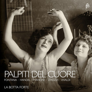 the album cover for Handel / Mancini / Vivaldi / Fontana / Strozzi - Palpiti Del Cuore