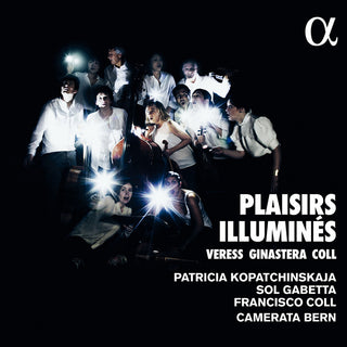 the album cover for Coll / Kopatchinskaja / Coll - Plaisirs Illumines