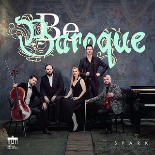 the album cover for Be Baroque / Various - Be Baroque