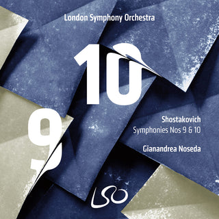 the album cover for London Symphony Orchestra / Gianandrea Noseda - Shostakovich: Symphonies Nos. 9 & 10