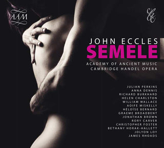 the album cover for Eccles / Academy Of Ancient Music / Perkins - Semele