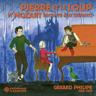 the album cover for Mozart / Philipe - Pierre Et Le Loup
