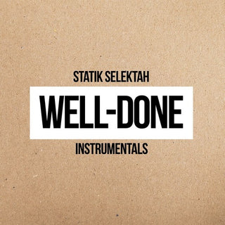 the album cover for Statik Selektah - Well Done Instrumentals [Clear Vinyl]