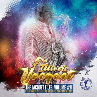 the album cover for Illinois Jacquet - Jacquet Files: Volume 9