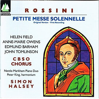 the album cover for Rossini / Halsey / Markham / Owens - Petit Messe Solennell