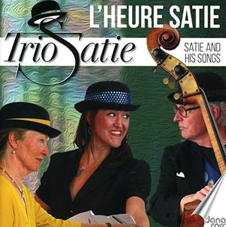 the album cover for Satie / Trio Satie - L'heure Satie