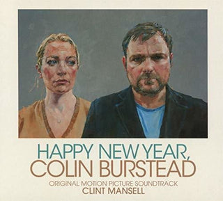 the album cover for Clint Mansell - Happy New Year Colin Burstead (Original Soundtrack)