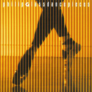 Philip Glass- Dancepieces