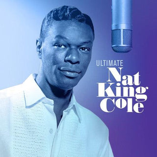 Nat King Cole- Ultimate Nat King Cole