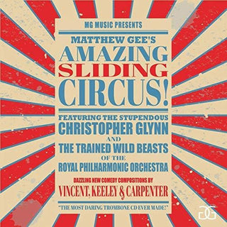 the album cover for Gee / Glynn / Royal Phil Orch / Keeley - Amazing Sliding Circus
