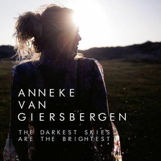 the album cover for Anneke van Giersbergen - The Darkest Skies Are The Brightest (Ltd. CD Edition)