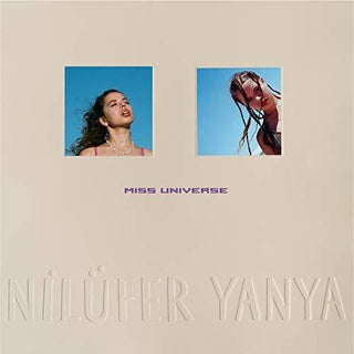 Nilufer Yanya- Miss Universe