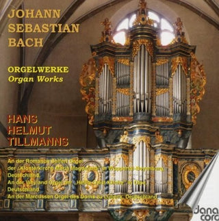 the album cover for J Bach .S. / Tillmanns - Organ Works