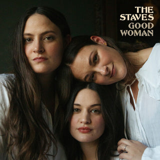 The Staves- Good Woman