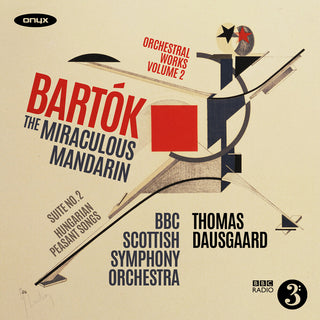 the album cover for Bbc Scottish Symphony - Bartok: The Miraculous Mandarin