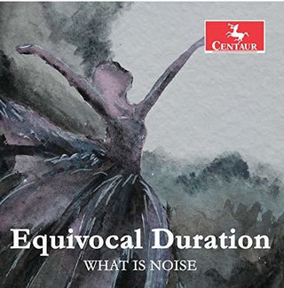 the album cover for Burel / What Is Noise - Equivocal Duration