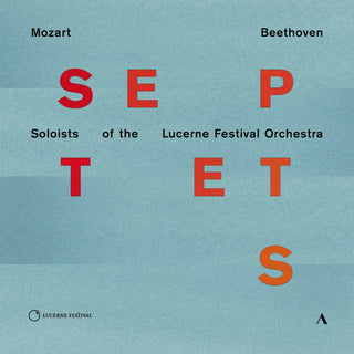 the album cover for Beethoven / Soloists Of The Lucerne Festival Orch - Septets