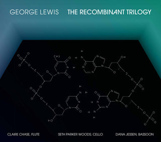 the album cover for Lewis / Chase / Jessen - Recombinant Trilogy