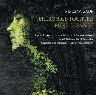 the album cover for Gade / Junker / Concerto Copenhagen - Erlkonigs Tochter / Funf Gesange