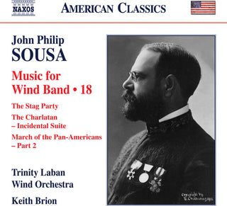 the album cover for Sousa / Trinity Laban Wind Orchestra - Music for Winda Band 18