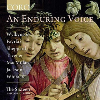 the album cover for Fayrfax / Sixteen - An Enduring Voice