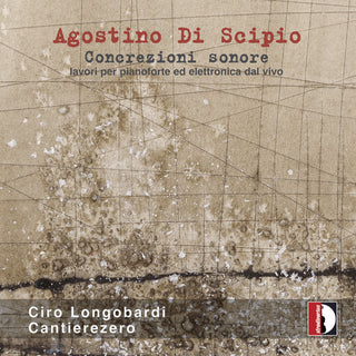 the album cover for Di Scipio / Longobardi / Klauer - Concrezioni Sonore Lavori Pianoforte Elettronica