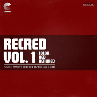 Various Artists- Recred Vol. 1: Color Red Remixed (ep) (Various Artists)