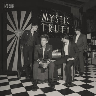 Bad Suns- Mystic Truth