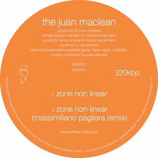 Juan Maclean- What Do You Feel Free About? / Zone Nonlinear