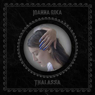 Ioanna Gika- Thalassa (Vinyl)