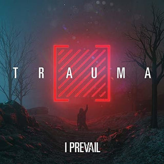 I Prevail- Trauma