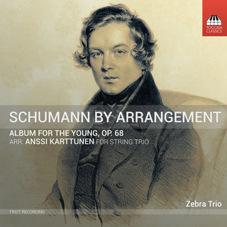 the album cover for Schumann / Kovacic / Karttunen - Album for the Young 68