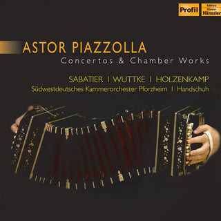 the album cover for Piazzolla / Sabatier - Concertos & Chamber Works