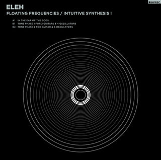 the album cover for ELEH - Floating Frequencies/intuitive Synthesis 1