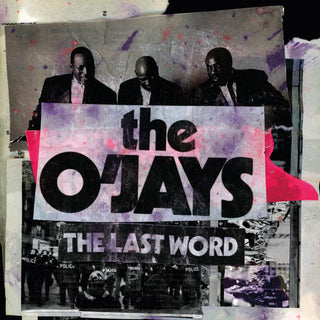 The O'Jays- Last Word