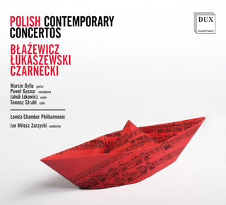 the album cover for Blazewicz / Dylla / Zarzycki - Polish Contemporary Concertos