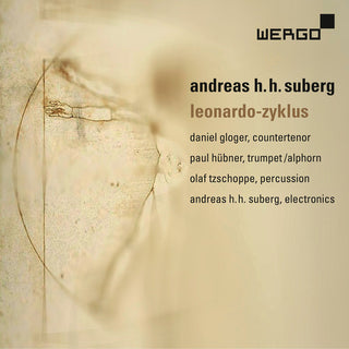 the album cover for Suberg / Gloger / Suberg - Leonardo-Zyklus