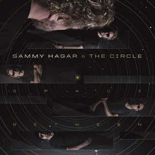 the album cover for Sammy Hagar & The Circle - Space Between
