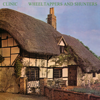 Clinic- Wheeltappers And Shunters (Vinyl)