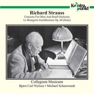 the album cover for R Strauss / Nielsen / Collegium Musicum - Oboe Concerto / Bourgeois Gentilhomme
